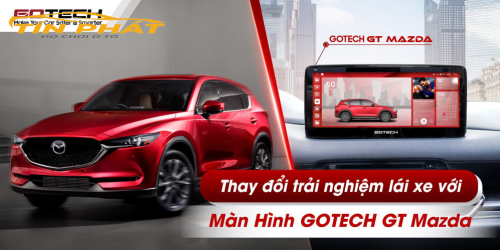 Màn Hình Gotech GT Mazda Pro